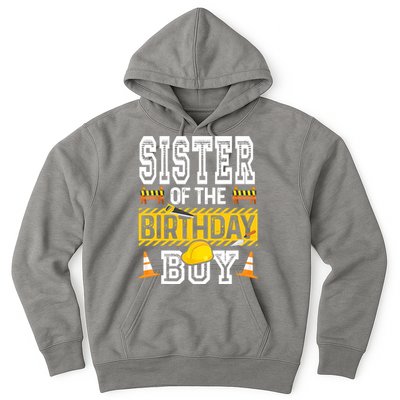 Sister Of The Birthday Boy Construction Birthday Party Hat Hoodie