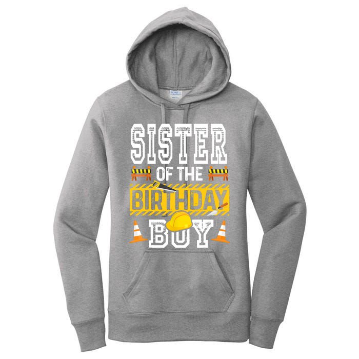 Sister Of The Birthday Boy Construction Birthday Party Hat Women's Pullover Hoodie