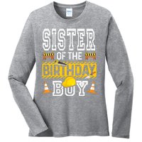 Sister Of The Birthday Boy Construction Birthday Party Hat Ladies Long Sleeve Shirt