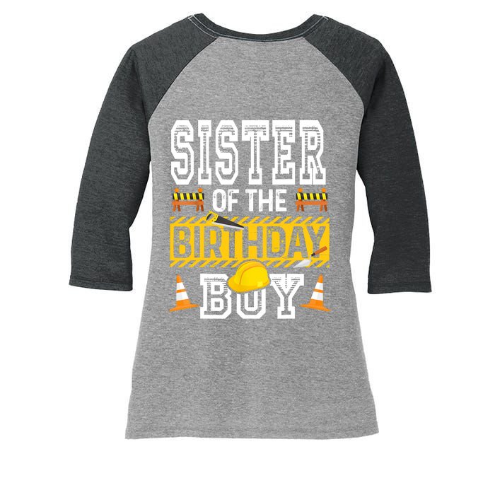 Sister Of The Birthday Boy Construction Birthday Party Hat Women's Tri-Blend 3/4-Sleeve Raglan Shirt