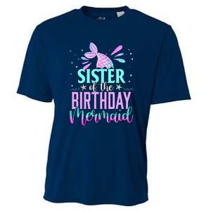 Sister Of The Birthday Mermaid Funny Matching Party Cooling Performance Crew T-Shirt