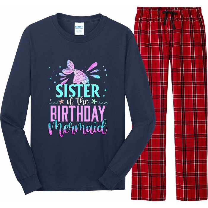 Sister Of The Birthday Mermaid Funny Matching Party Long Sleeve Pajama Set