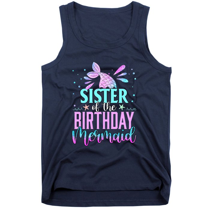 Sister Of The Birthday Mermaid Funny Matching Party Tank Top