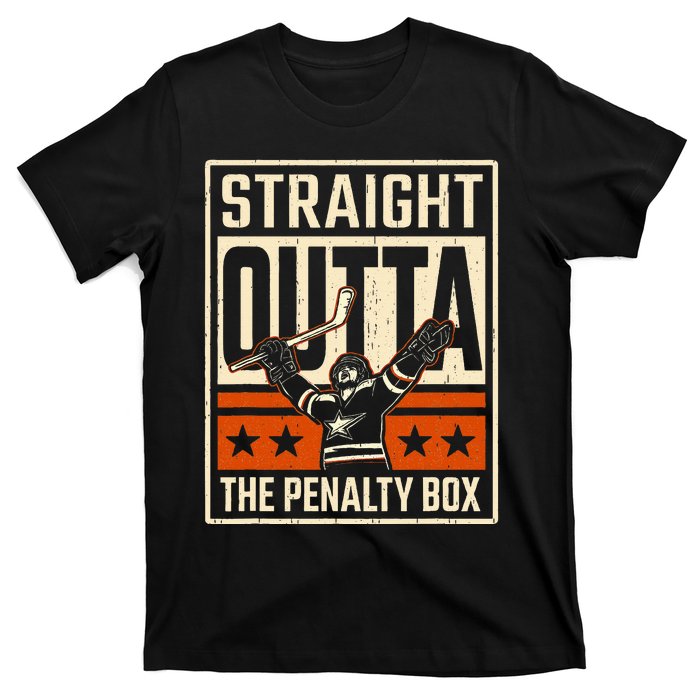 Straight Outta The Penalty Box Funny Hockey Player Fan Lover T-Shirt