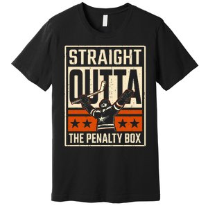 Straight Outta The Penalty Box Funny Hockey Player Fan Lover Premium T-Shirt