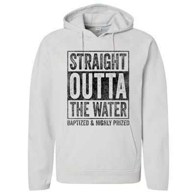 Straight Outta The Water Baptized Highly Prized Baptist Performance Fleece Hoodie