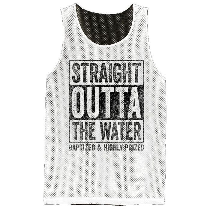 Straight Outta The Water Baptized Highly Prized Baptist Mesh Reversible Basketball Jersey Tank