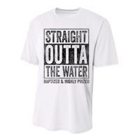 Straight Outta The Water Baptized Highly Prized Baptist Performance Sprint T-Shirt