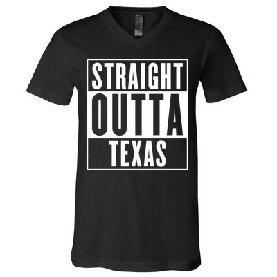 Straight Outta Texas V-Neck T-Shirt