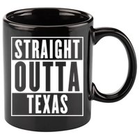 Straight Outta Texas 11oz C Handle Ceramic Mug