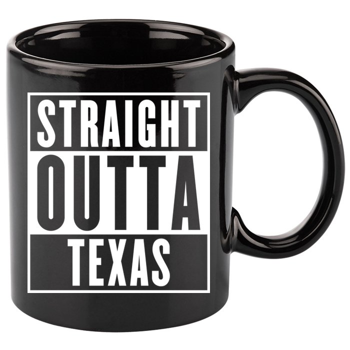 Straight Outta Texas 11oz C Handle Ceramic Mug