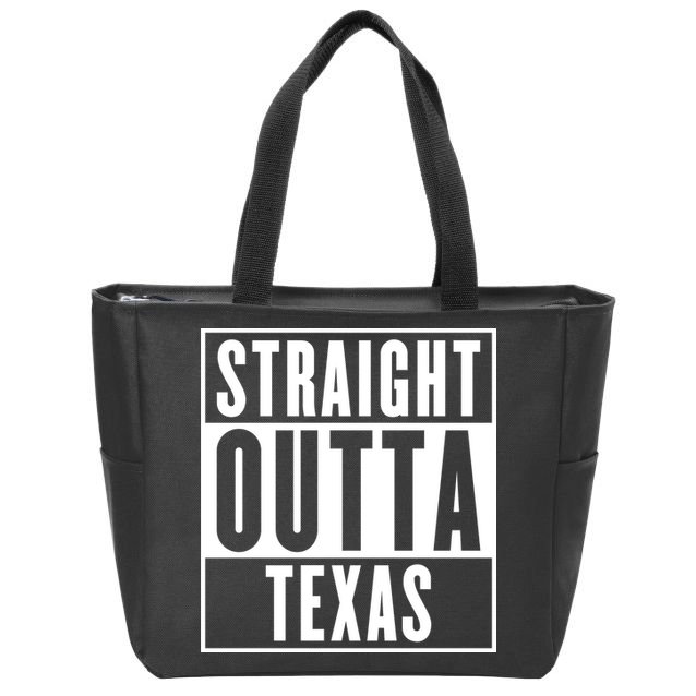 Straight Outta Texas Zip Tote Bag