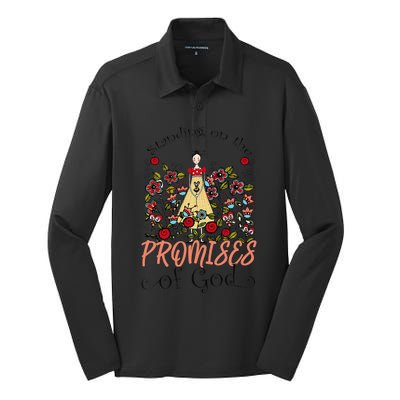 Standing On The Promises Of God Christian Faith Jesus God Silk Touch Performance Long Sleeve Polo