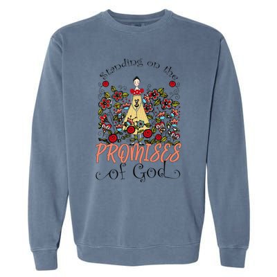 Standing On The Promises Of God Christian Faith Jesus God Garment-Dyed Sweatshirt