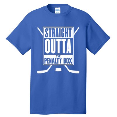 Straight Outta The Penalty Box Gift Funny Ice Hockey Gift Tall T-Shirt