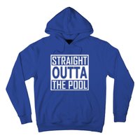 Straight Outta The Pool Swim Team Coach Swimmer Funny Gift Meaningful Gift Hoodie