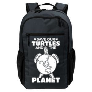 Save Our Turtles And The Planet Environt Cute Turtle Cool Gift Daily Commute Backpack