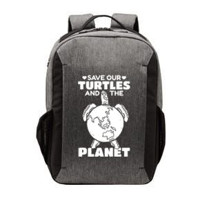 Save Our Turtles And The Planet Environt Cute Turtle Cool Gift Vector Backpack