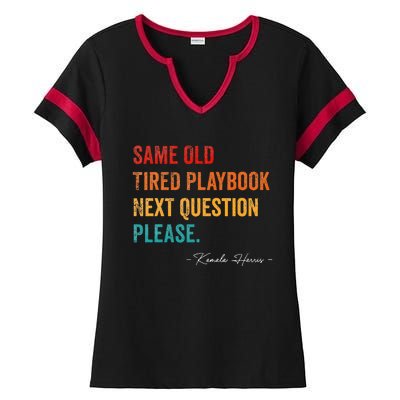 Same Old Tired Playbook Funny Sarcastic Kamala Harris Saying Ladies Halftime Notch Neck Tee