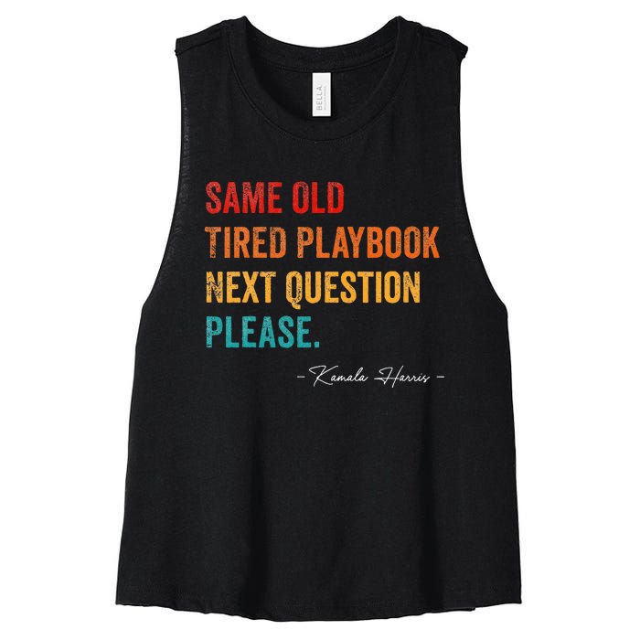 Same Old Tired Playbook Funny Sarcastic Kamala Harris Saying Women's Racerback Cropped Tank