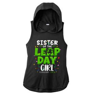 Sister of The Leap Day February 29th Birthday Leap Year Ladies PosiCharge Tri-Blend Wicking Draft Hoodie Tank