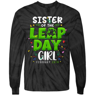 Sister of The Leap Day February 29th Birthday Leap Year Tie-Dye Long Sleeve Shirt