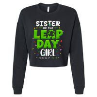 Sister of The Leap Day February 29th Birthday Leap Year Cropped Pullover Crew