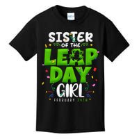 Sister of The Leap Day February 29th Birthday Leap Year Kids T-Shirt