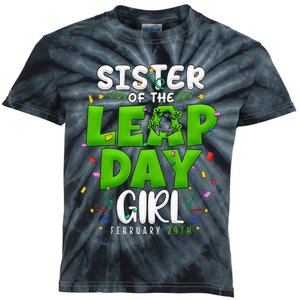 Sister of The Leap Day February 29th Birthday Leap Year Kids Tie-Dye T-Shirt