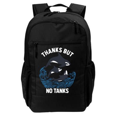 Save Orcas Thanks But No Tanks Gift Thanks But No Tanks Gift Backpack