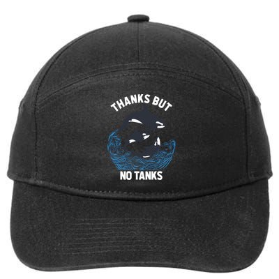 Save Orcas Thanks But No Tanks Gift Thanks But No Tanks Gift 7-Panel Snapback Hat