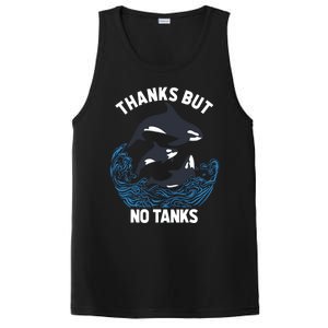 Save Orcas Thanks But No Tanks Gift Thanks But No Tanks Gift PosiCharge Competitor Tank