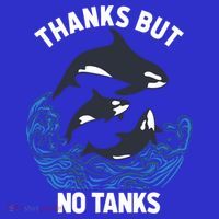 Save Orcas Thanks But No Tanks Gift Thanks But No Tanks Gift Apron