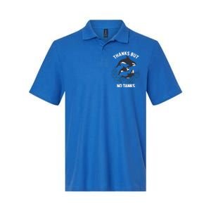 Save Orcas Thanks But No Tanks Gift Thanks But No Tanks Gift Softstyle Adult Sport Polo