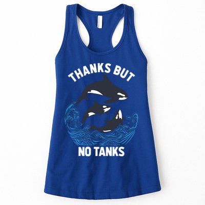 Save Orcas Thanks But No Tanks Gift Thanks But No Tanks Gift Womens Tank Top
