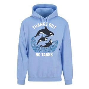 Save Orcas Thanks But No Tanks Gift Thanks But No Tanks Gift Unisex Surf Hoodie