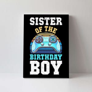 Sister of the Birthday Matching Video Gamer Birthday Canvas