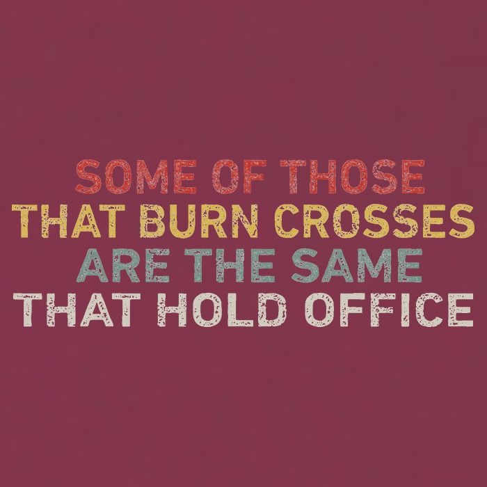 Some Of Those That Burn Crosses R The Same That Hold Office 16oz Travel Tumbler