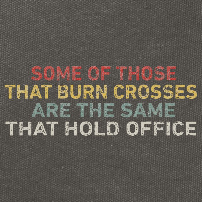 Some Of Those That Burn Crosses R The Same That Hold Office Cotton Canvas Backpack