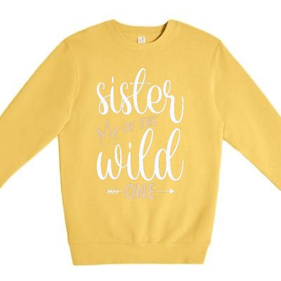 Sister Of The Wild One Birthday Premium Crewneck Sweatshirt