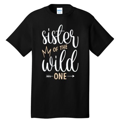 Sister Of The Wild One Birthday Tall T-Shirt