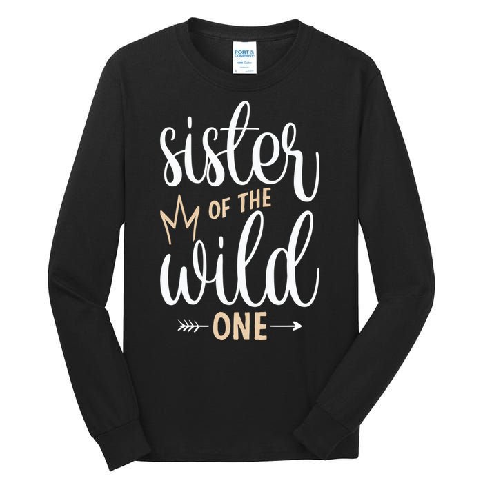 Sister Of The Wild One Birthday Tall Long Sleeve T-Shirt