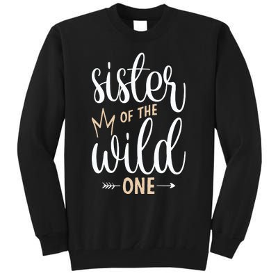 Sister Of The Wild One Birthday Tall Sweatshirt