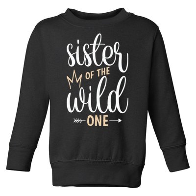 Sister Of The Wild One Birthday Toddler Sweatshirt