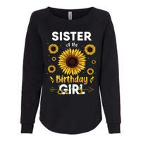 Sister Of The Birthday Sunflower Party Family Matching Womens California Wash Sweatshirt