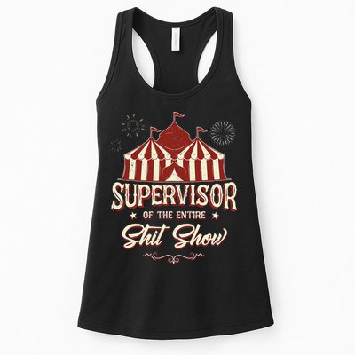 Supervisor Of The Entire Shit Show Funny Circus Boss Womens Tank Top