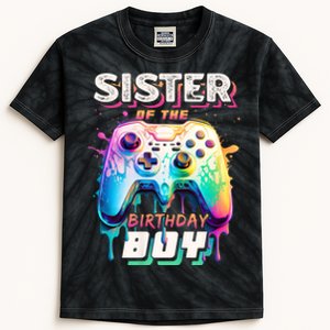 Sister Of The Birthday Boy Matching Video Game Birthday Kids Tie-Dye T-Shirt