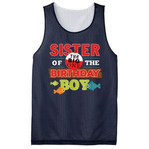 Sister Of The Birthday Big One Fishing Family Matching Mesh Reversible Basketball Jersey Tank