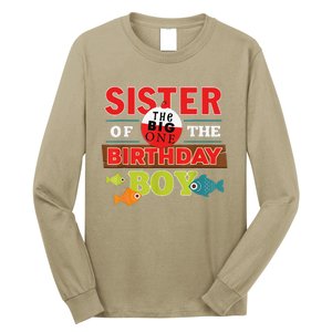 Sister Of The Birthday Big One Fishing Family Matching Long Sleeve Shirt