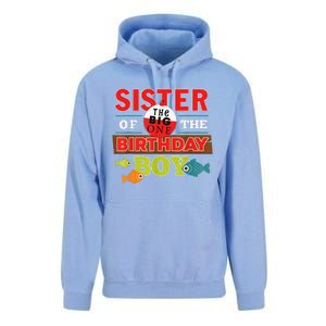 Sister Of The Birthday Big One Fishing Family Matching Unisex Surf Hoodie